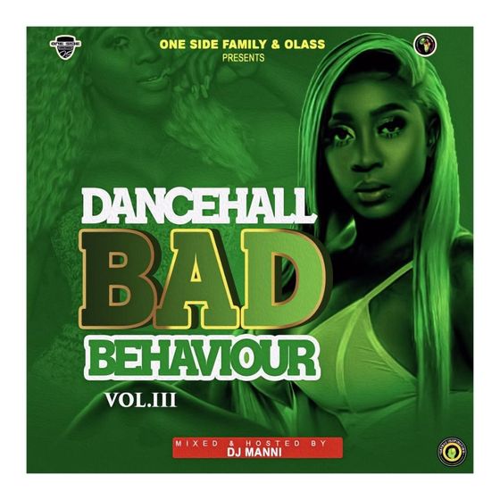 DJ Manni – Dancehall Bad Behavior Vol.3 DJ Manni - Dancehall Bad Behavior Vol.3