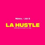Medikal - La Hustle