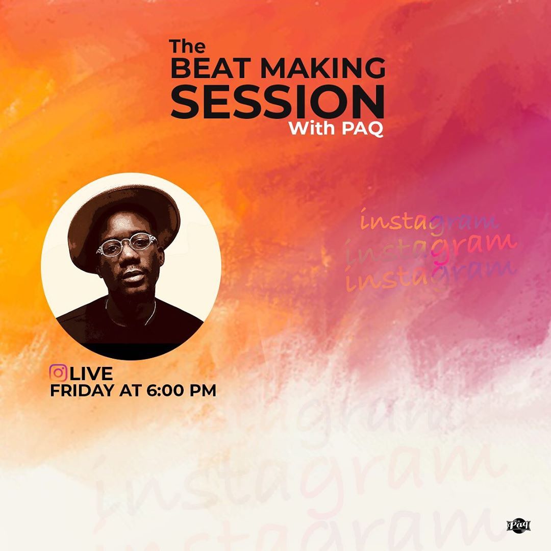 Ghanaian Producer , Paq, Holds Beat Making Session on Friday (4th September 2020)