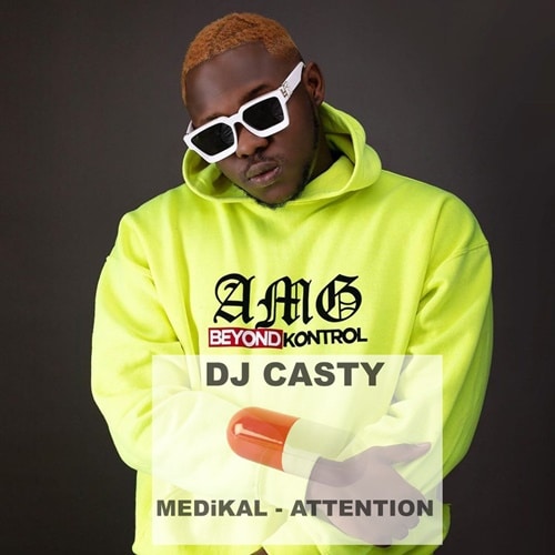 DJ Casty – Medikal Attention Mixtape (2020 Medikal Mixtape) DJ Casty - Medikal Attention Mixtape (2020 Medikal Mixtape)