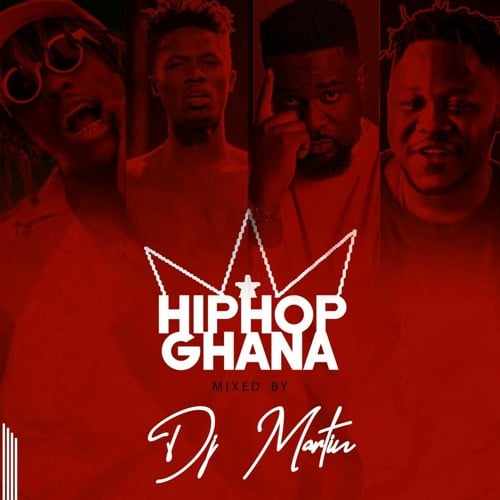 DJ Martin – HipHop Ghana Mix Vol.1 (2020 Mixtape) DJ Martin - HipHop Ghana Mix Vol.1 (2020 Mixtape)