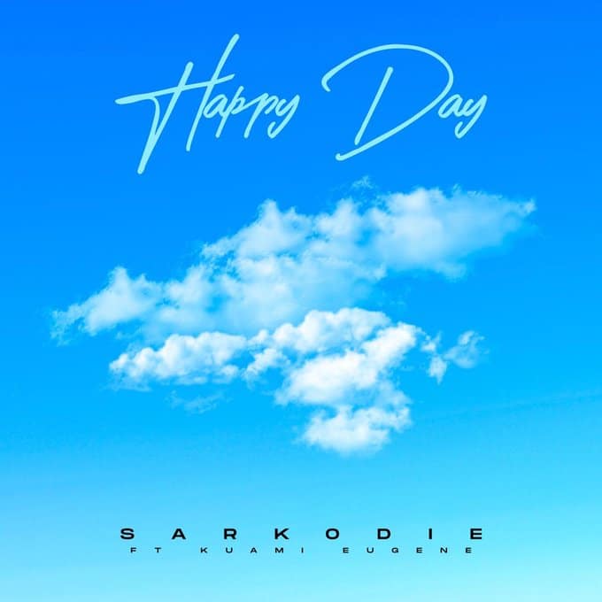 INSTRUMENTAL: Sarkodie – Happy Day (Prod. By M.O.G Beatz) Sarkodie – Happy Day (feat. Kuami Eugene) (Prod. By M.O.G Beatz)
