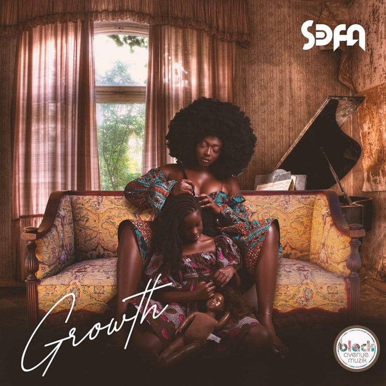 Sefa – Growth (ALBUM) Sefa – Growth (ALBUM)