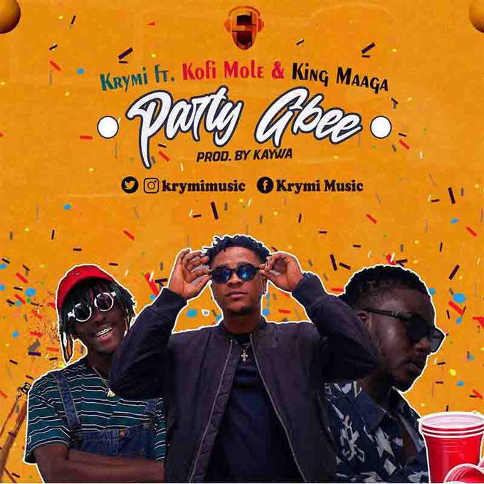 Krymi – Party Gbee (feat. Kofi Mole & King Maaga) Krymi - Party Gbee (feat. Kofi Mole & King Maaga)