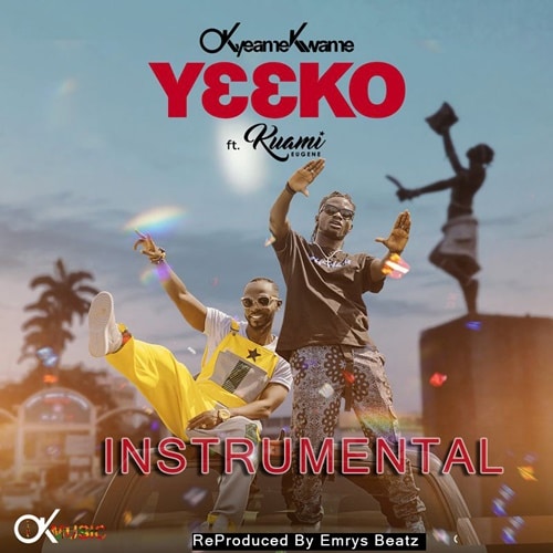 INSTRUMENTAL: Okyeame Kwame ft. Kuami Eugene – Y33ko (ReProd. By Emrys Beatz) INSTRUMENTAL: Okyeame Kwame ft. Kuami Eugene - Y33ko (ReProd. By Emrys Beatz)