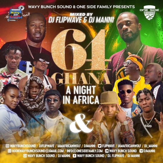 DJ Flipwave & DJ Manni – Ghana @ 64: A Night in Africa (2021 Mixtape) DJ Flipwave & DJ Manni - Ghana @ 64: A Night in Africa