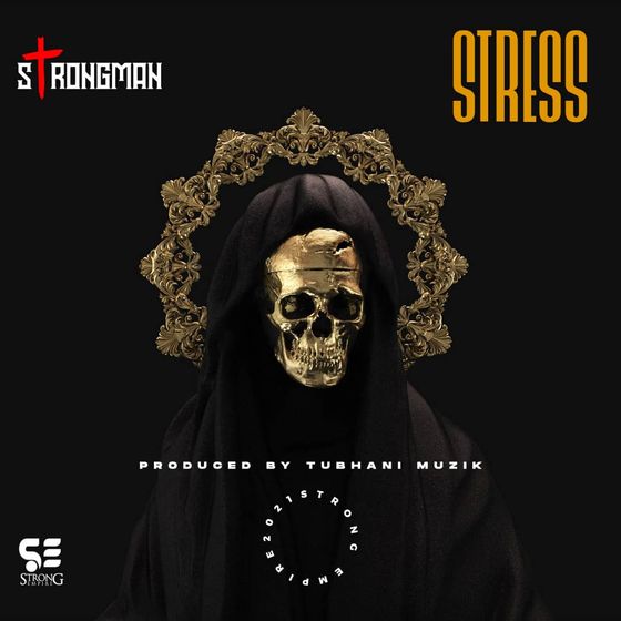 Strongman – Stress (feat. Malai) Strongman - Stress (feat. Malai)