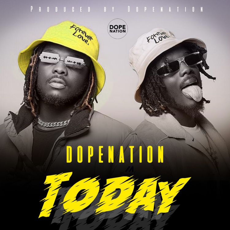 DopeNation – Today DopeNation - Today