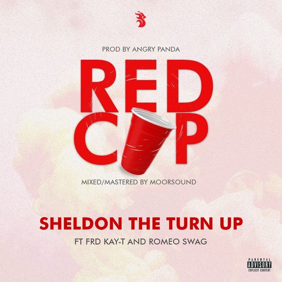 Sheldon The Turn Up – Red Cup (feat. FRD, Kay-T & Romeo Swag) Sheldon The Turn Up - Red Cup (feat. FRD, Kay-T & Romeo Swag)