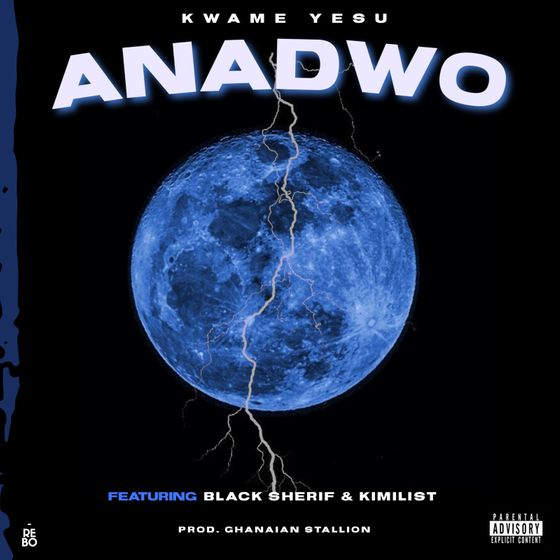 Kwame Yesu – Anadwo (feat. Kimilist & Black Sherif) VIDEO Kwame Yesu - Anadwo (feat. Kimilist & Black Sherif)