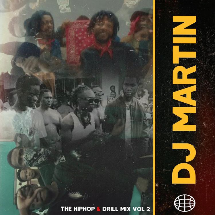 DJ Martin – Ghana Hiphop & Drill Mix Vol 2 (2021 Mixtape) DJ Martin - Ghana Hiphop & Drill Mix Vol 2 (2021 Mixtape)