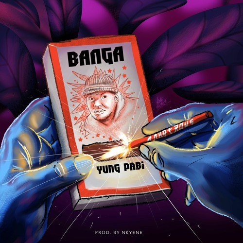 Yung Pabi – Banga Yung Pabi - Banga