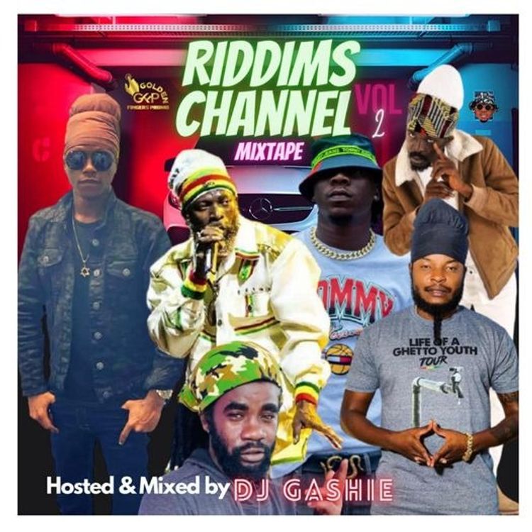 DJ Gashie – Riddims Channel Mixtape (Vol. 2) DJ Gashie - Riddims Channel Mixtape (Vol. 2)