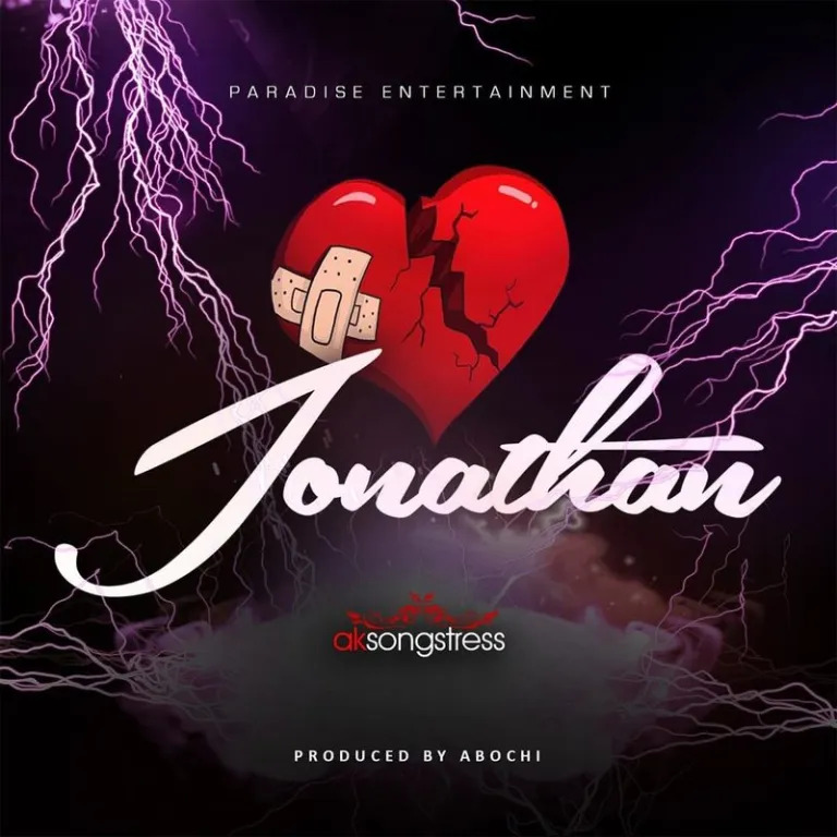 AK Songstress - Jonathan (Prod. By Abochi)