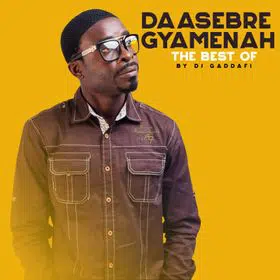 DJ Gaddafi – Best Of Daasebre Gyamenah (Mixtape)