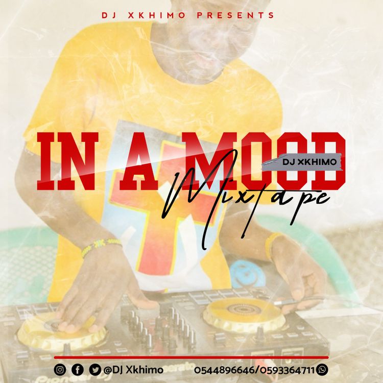 DJ Xkhimo - In A Mood Mixtape Vol. 1