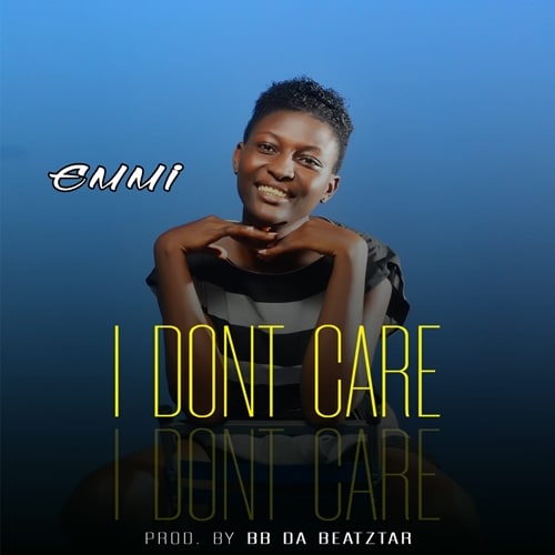 Emmi - I Dont Care