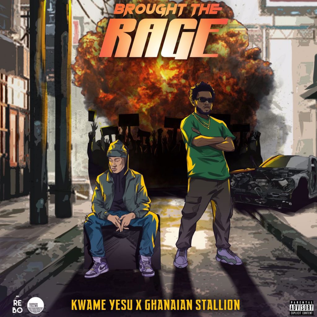 Kwame Yesu x Ghanaian Stallion - Brought The Rage