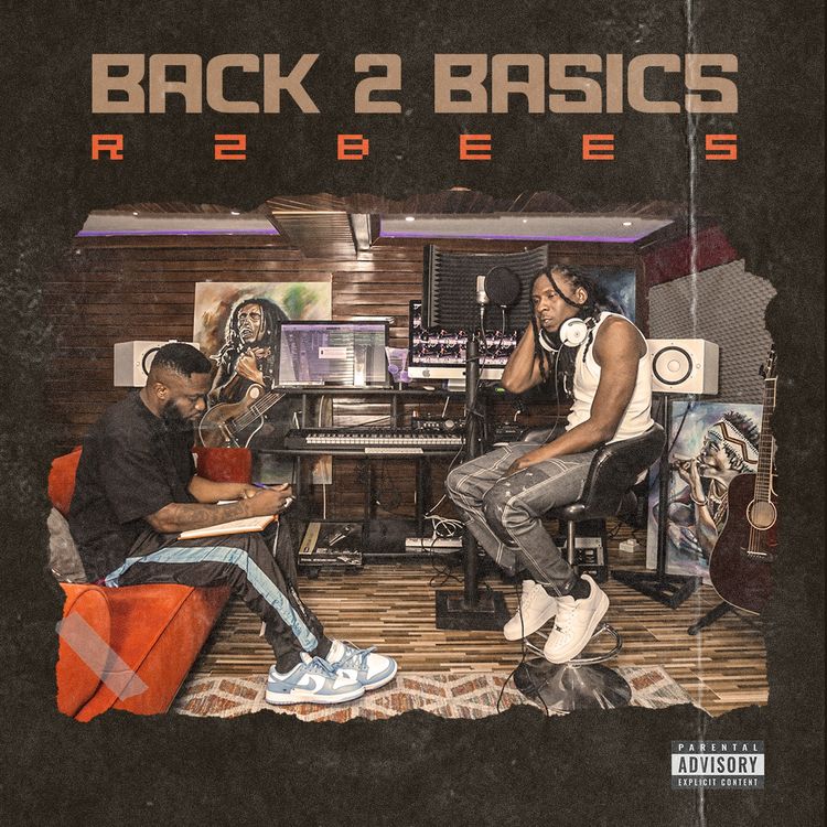 R2Bees - Back 2 Basics (FULL ALBUM)