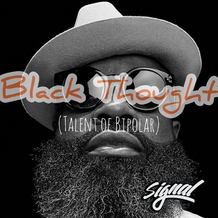 Signal - Black Thought