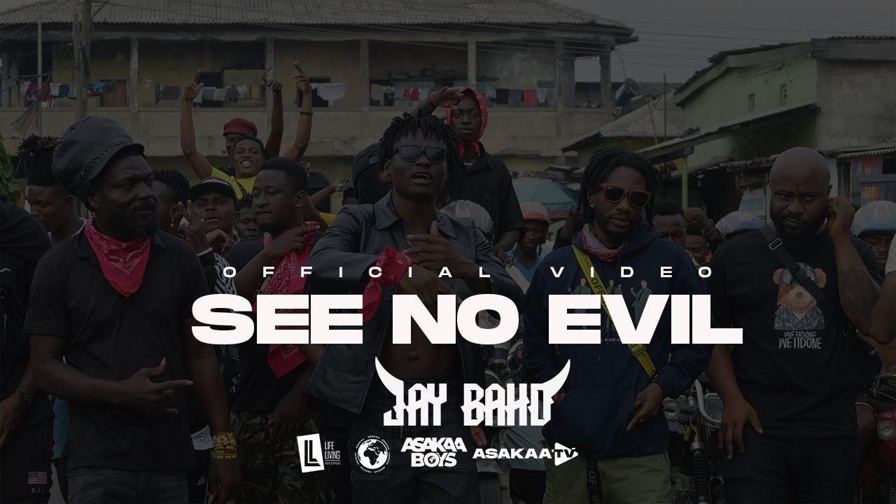 VIDEO: Jay Bahd - See No Evil