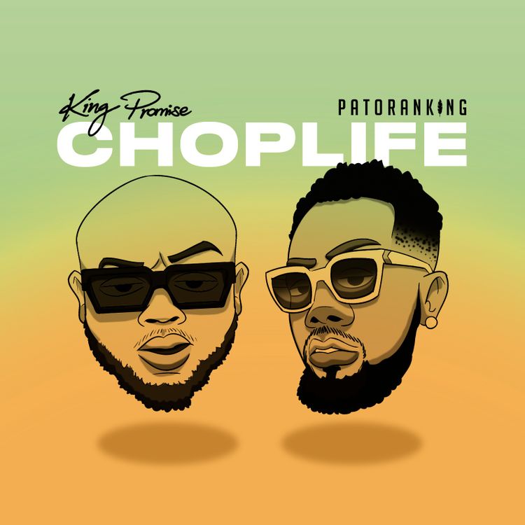 King Promise – Choplife (feat. Patoranking)