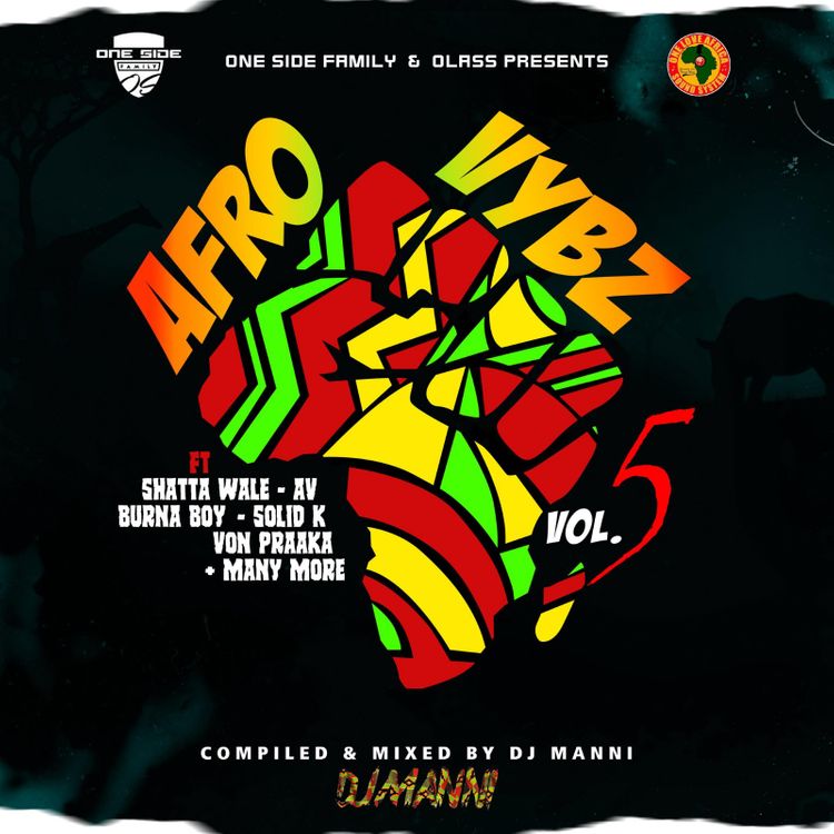 DJ Manni - Afro Vybz Vol.5 (2022 Mixtape)