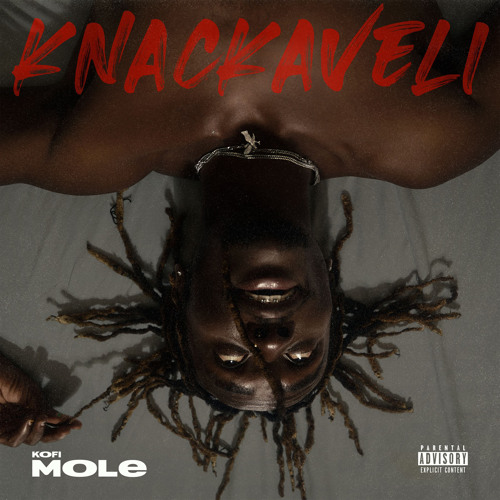 Kofi Mole – Knackaveli