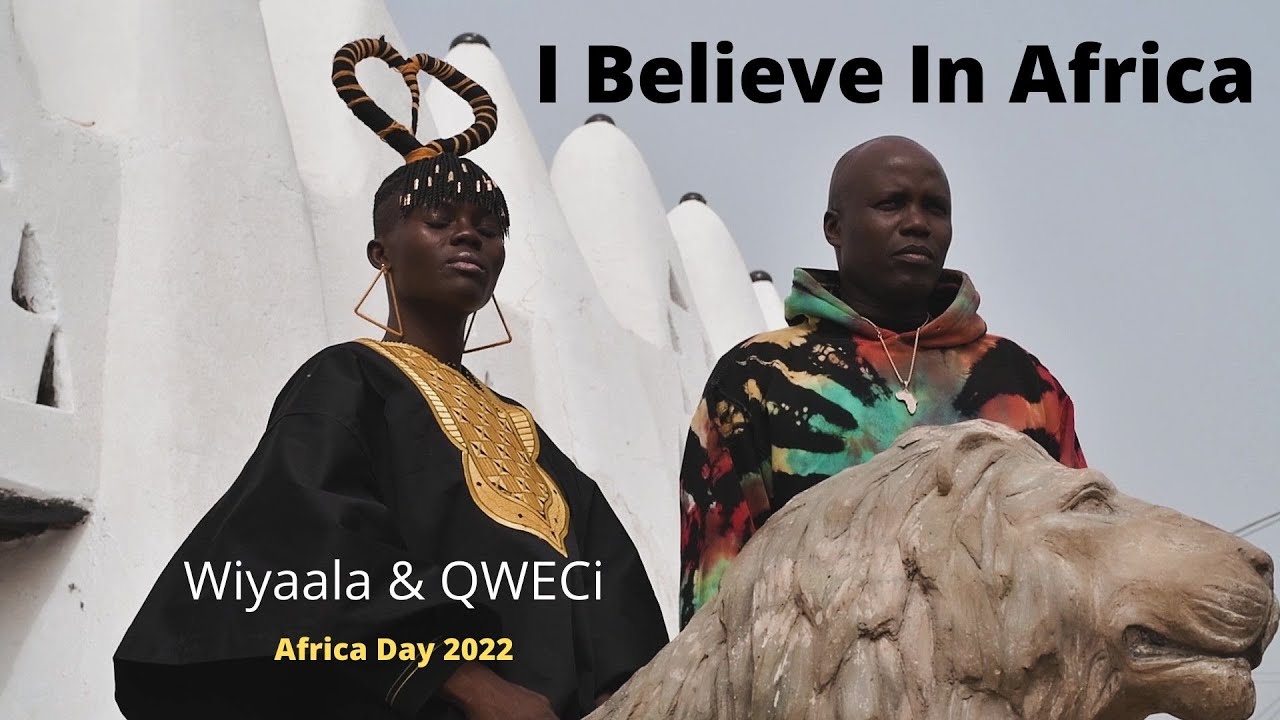 VIDEO: Wiyaala & QWECi – I Believe In Africa