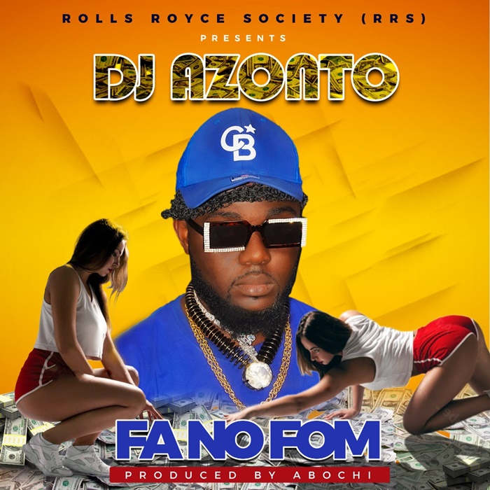 DJ Azonto - Fa Ne Fom