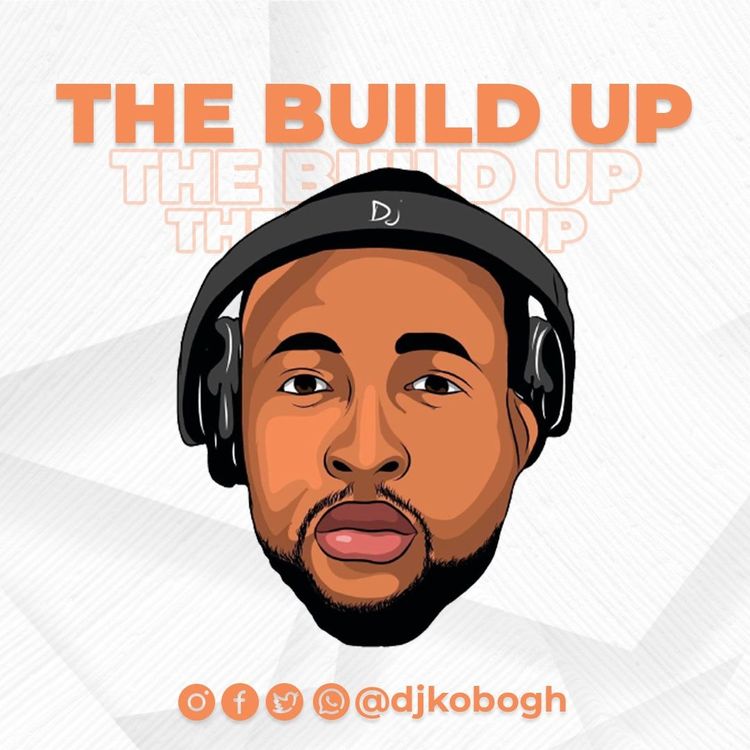 DJ Kobo - The Build Up Mixtape