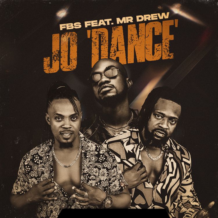 FBS - Jo (Dance) (feat. Mr Drew)