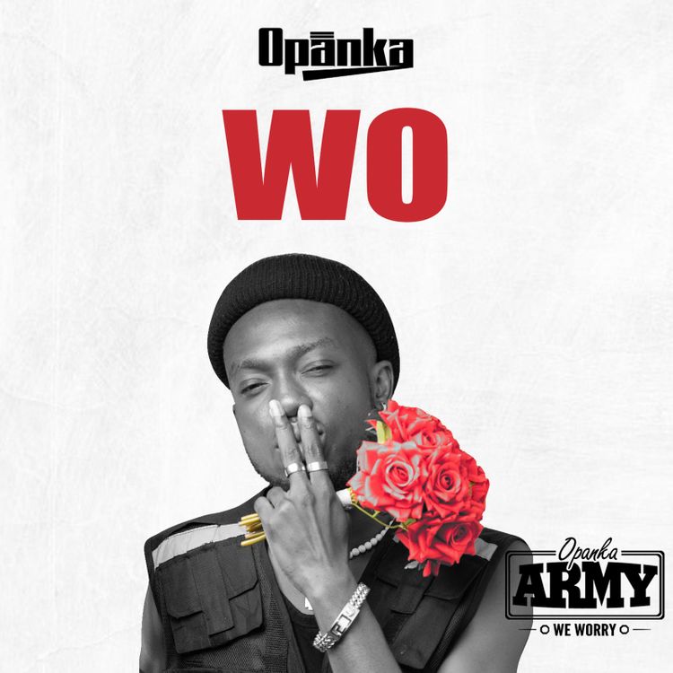 Opanka – Wo (Prod. By Ephraim & Forqzy Beatz)