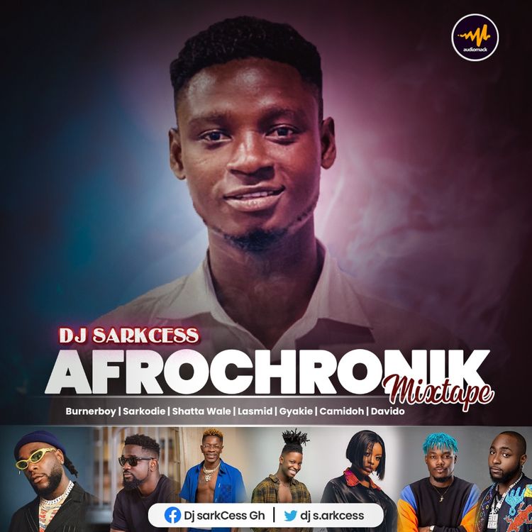 DJ SarkCess - Afrochronik Mixtape