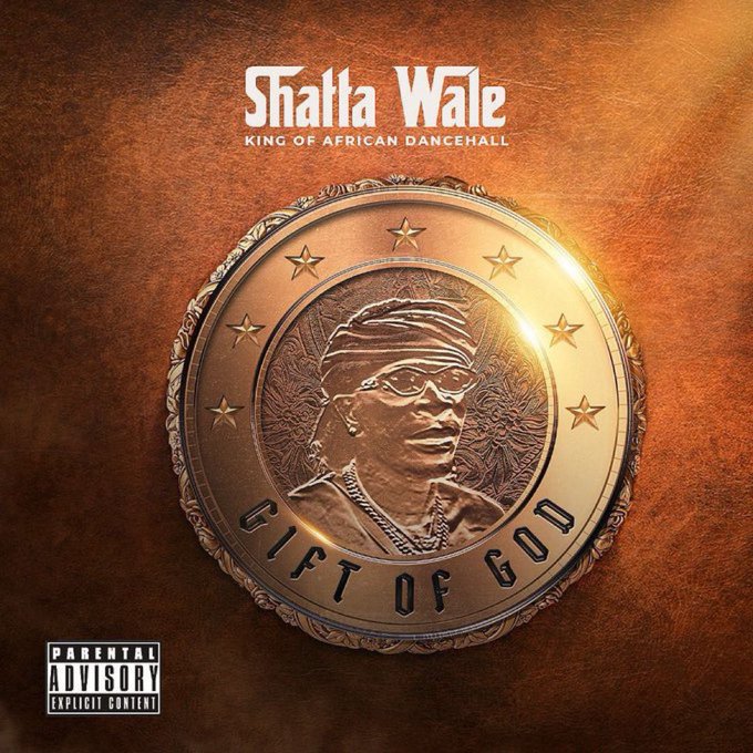 Shatta Wale – Gift Of God (FULL  ALBUM)