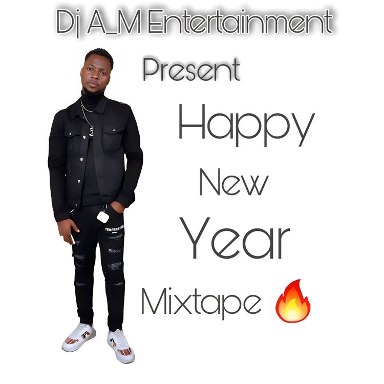 DJ A_M - Happy New Year Mixtape (2023 Mixtape)