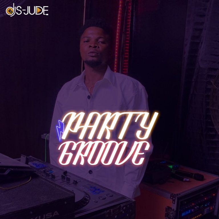 Dj S-Jude - Welcome 2023 Party Groove Mixtape