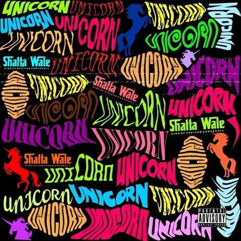 Shatta Wale – Unicorn