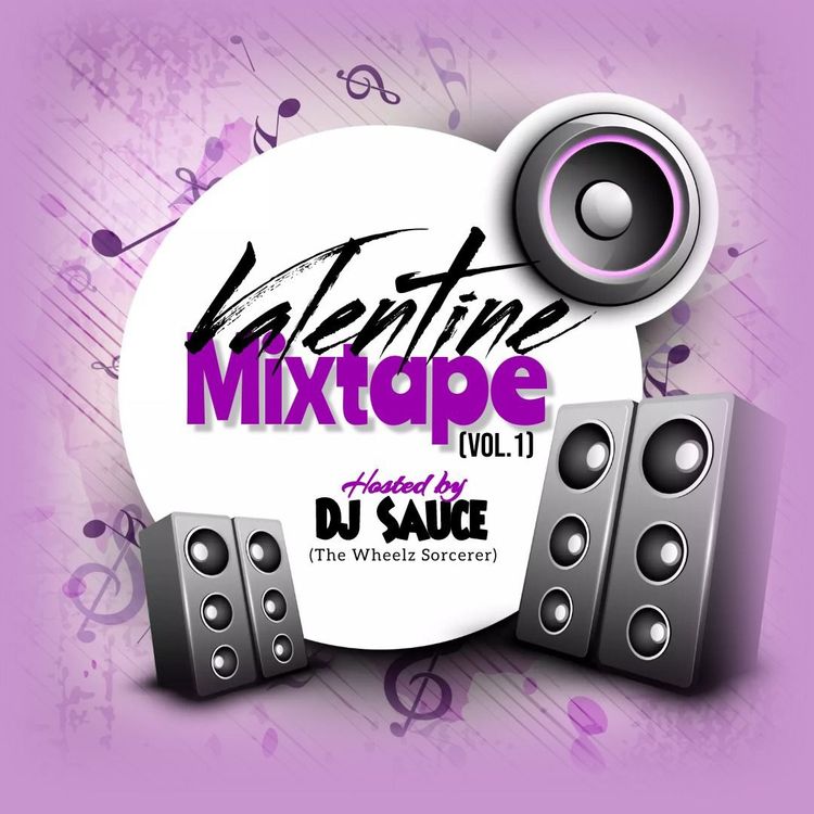 DJ Sauce - Valentine Mixtape (Vol.1)