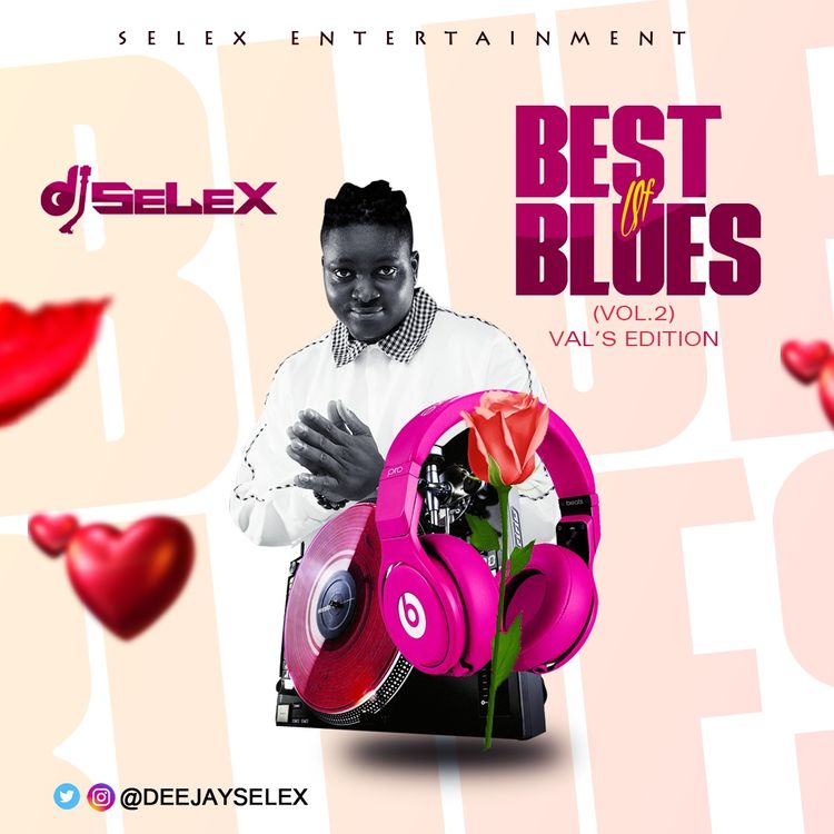 DJ Selex - Best Of Blues Mixtape Vol 2