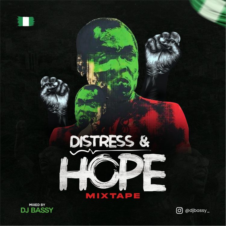 DJ Bassy - Distress & Hope Mixtape