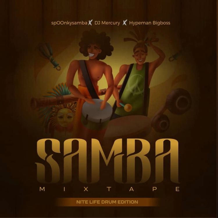DJ MERCURY - Samba Mixtape (Nite Life Drum Edition) (feat. SpOOnkysamba & Hypeman BigBoss)