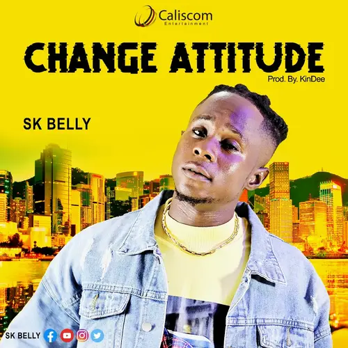 SK Belly – Change Attitude