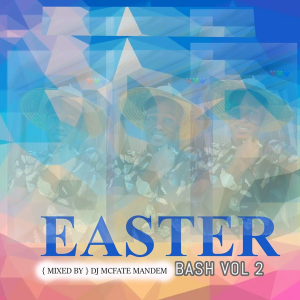 DJ Mcfate - Easter Bash Vol 2