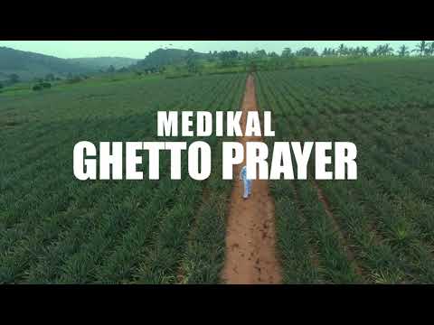 VIDEO: Medikal - Ghetto Prayer
