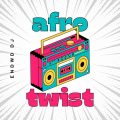 Afro Twist (Mixtape) by Endwd DJ
