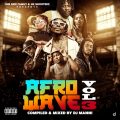 Afro Wave Mixtape Vol.3 By DJ Manni