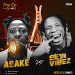 Best Of Asake VZ Seyi Vibez EP Mixtape By DJ Shawazky