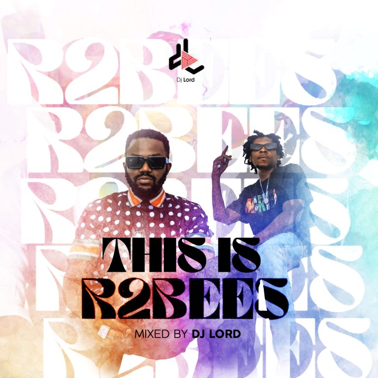 This Is R2Bees Mixtape By DJ Lord OTB