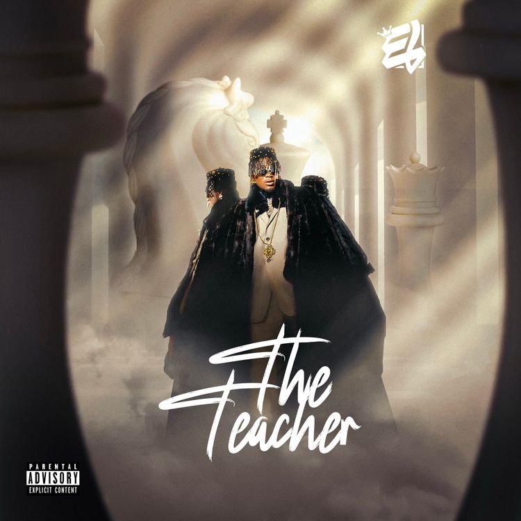 The Teacher EP by E.L ( 7-Track EP)